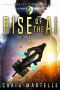 [Judge, Jury, & Executioner 09] • Rise of the AI · A Space Opera Adventure Legal Thriller (Judge, Jury, & Executioner Book 9)